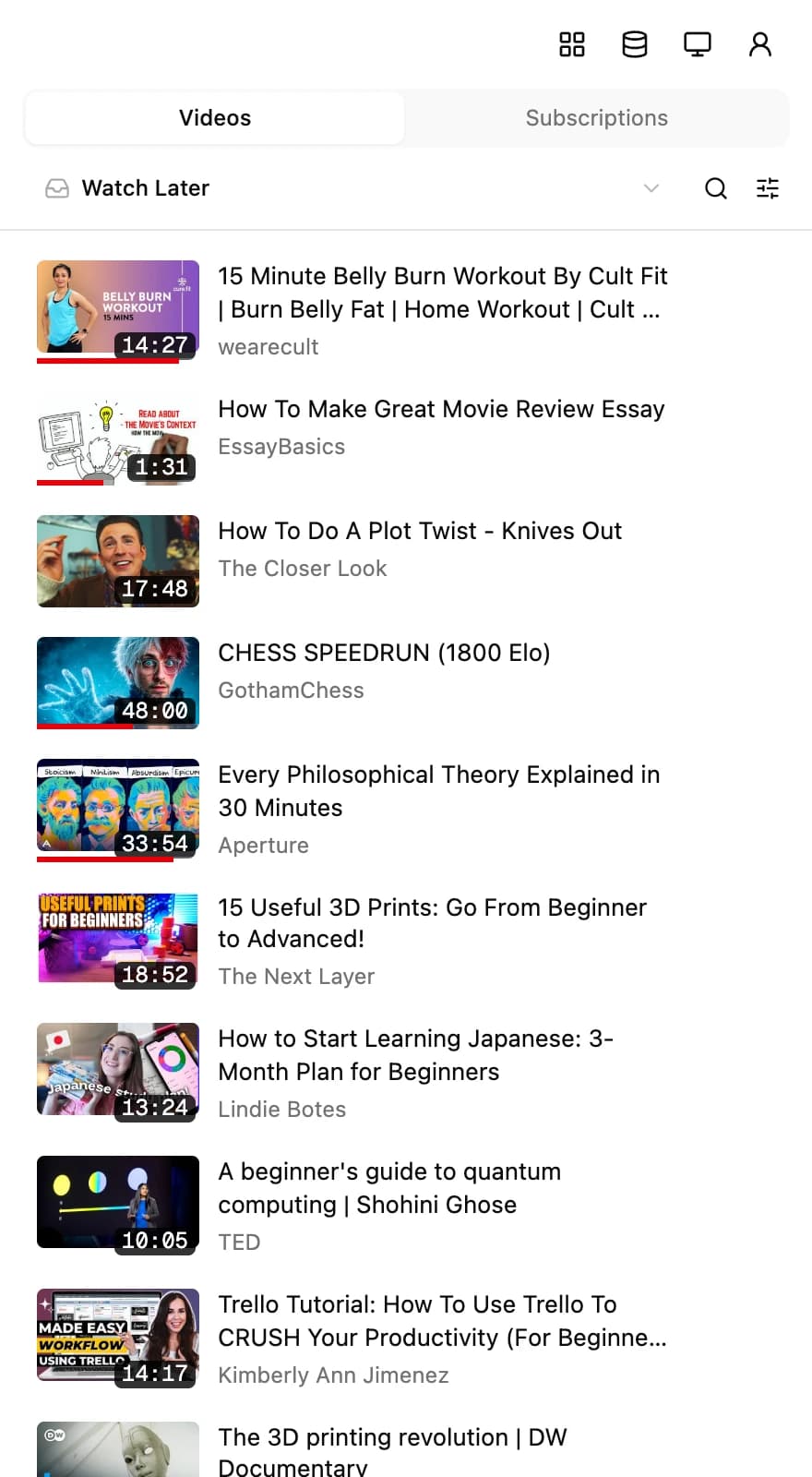 The Tubekeep side panel on its Videos tab: a Videos / Subscriptions switch across the top, Watch Later chosen in the scope row, and ten videos listed with thumbnails, lengths and how far through each one is.